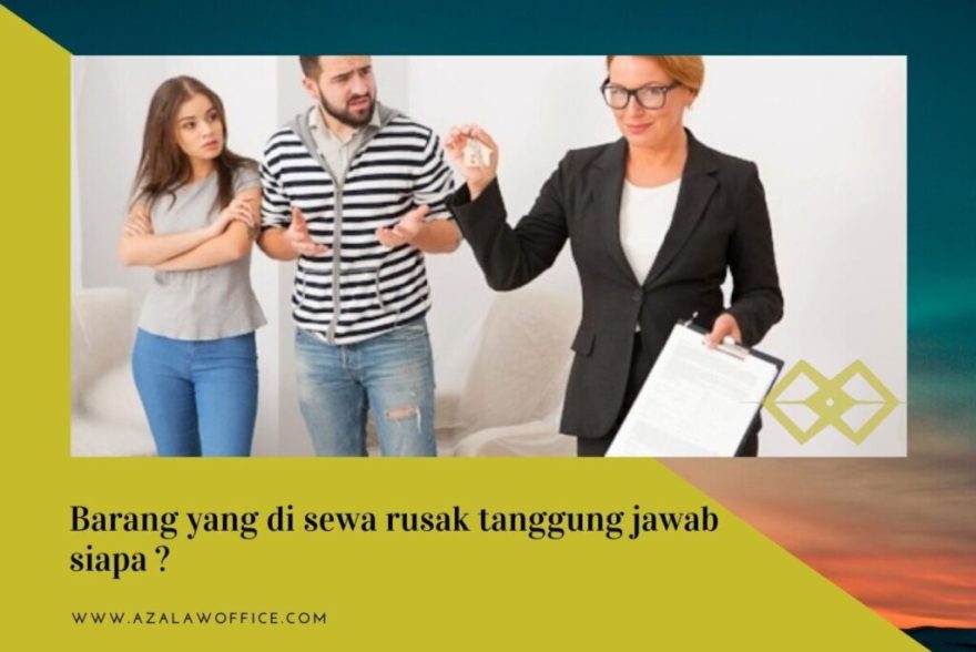 bongkar tuntas penyebab rusaknya sewa menyewa dijamin ketemu solusi jitu